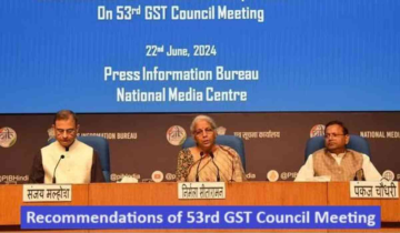 53rd GST Council Meeting: Key Highlights