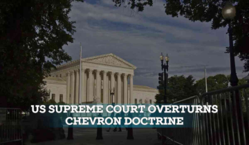 The Supreme Court overturns Chevron Doctrine Impacting Environmental Regulations