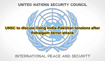 UN Security Council to Hold Closed-Door Talks Amid Rising India-Pakistan Tensions Post-Pahalgam Terror Attack