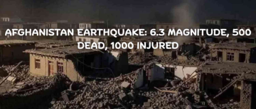 Afghanistan Earthquake: At least 600 Killed, more than 1000 Injured in 6.3 Magnitude Quake