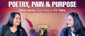 A Poet & A Founder ke Dil ki Kahaani - VY Talks with Renowned Shayra Ritika Mody